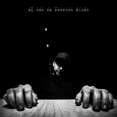 El Peo Es Contigo Mismo - Single