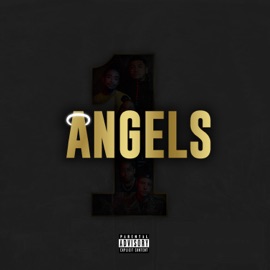 Angels (feat. Jalen Santoy, JZACNeisha Neshae, Doeman, Daisha McBride & K.A.A.N) One Week Notice