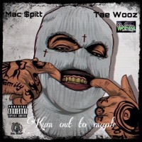 Kum out to maple (feat. Tae woozie) - Single - Mac spitt