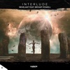Interlude (feat. Bryant Powell) - Single