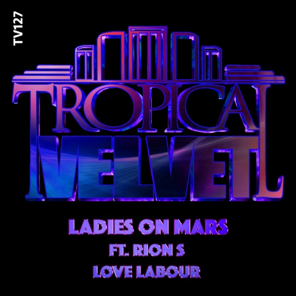 Love Labour (feat. Rion S) - Single album cover