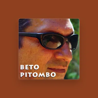 Listen to Beto Pitombo, watch music videos, read bio, see tour dates & more!