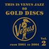 This Is Venus Jazz 80 Gold Discs, Vol. 2 - Various Artists