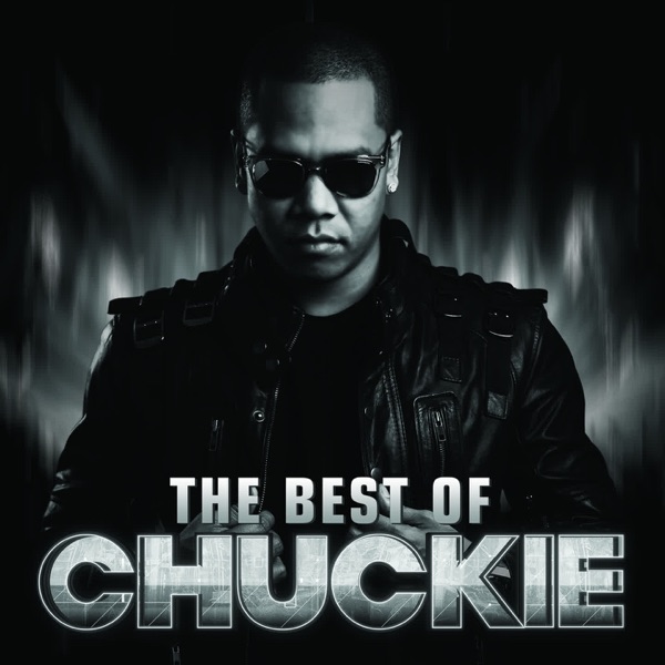 The Best of Chuckie (DJ Mix)