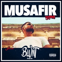 Musafir - Single - BLUNT