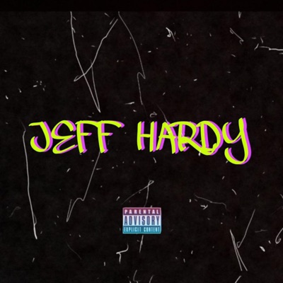 Jeff Hardy - Single