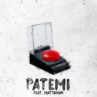 Patemi (feat. Mattaman) - Single - Sly