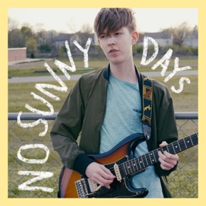 No Sunny Days - Single