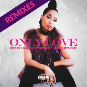 Only Love - Single