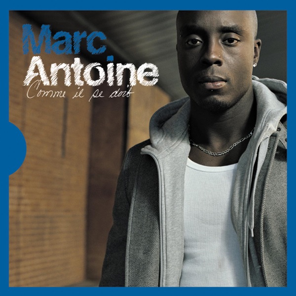 Comme il se doit (Édition deluxe) - Marc Antoine