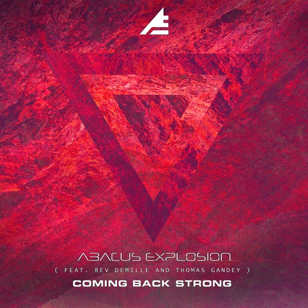 Coming Back Strong (feat. Rev. DeMille & Thomas Gandey) - Single
