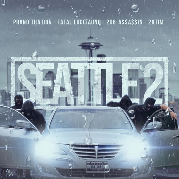 Seattle 2 (feat. Prano Tha Don)