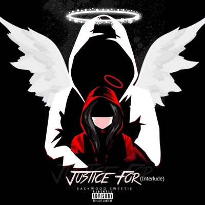 Justice For (Interlude) - Single
