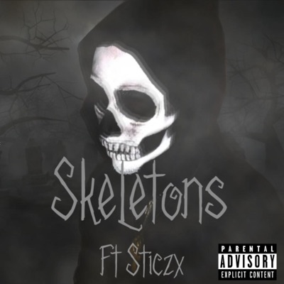 Skeletons (feat. Sticzx) - Single