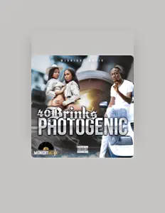 Écoutez 40 Brinks, regardez des vidéoclips, lisez la biographie, consultez les dates de tournée et plus encore !