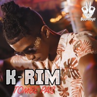 Tombe pas - Single - K-RIM