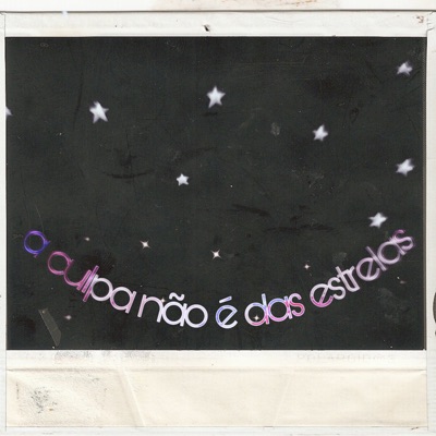 A Culpa Não É das Estrelas - Single