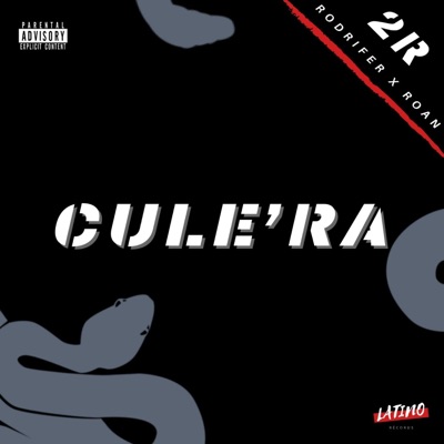 Cule'ra (feat. Rodrifer) - Single