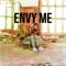 Envy Me - Calboy lyrics
