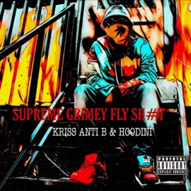 Michael Scoffield (feat. Superstar Mason, Jake Mannerz & Freddie Bosta) Kriss Anti B & Hoodini