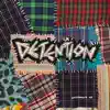 Detention - Not To Go