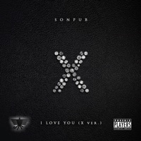 I Love You (X ver.) -Single - SONPUB