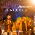 Mesmo Sem Perceber