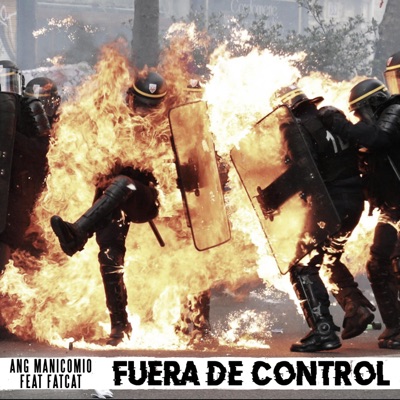 Fuera de Control (feat. FatCat) - Single