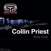Collin Priest - Body Rock (Radio Version)