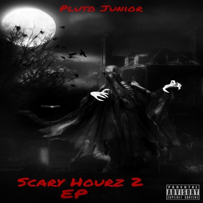 Scary Hourz 2 - EP
