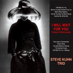 Steve Kuhn Trio - Summer Me, Winter Me