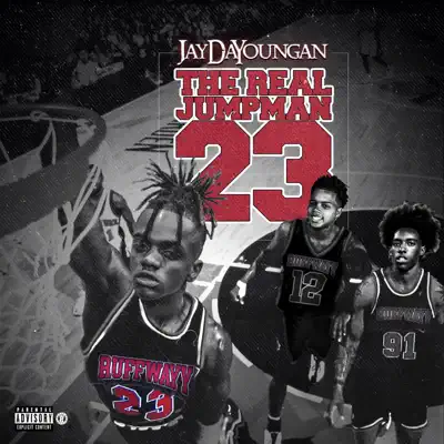 Ascolta 'The Real Jumpman 23' di JayDaYoungan