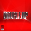 Double Up (feat. Autumn!) [Remix] - Single