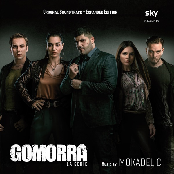 Gomorra: la serie (Original Soundtrack Expanded Edition)