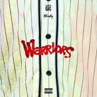 Warriors (feat. Bluesky) - Single - YDFWÑ