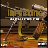 Infesting - Single - UnK