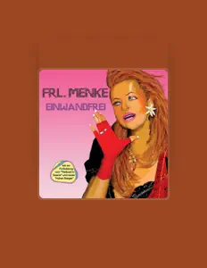 Listen to Frl. Menke, watch music videos, read bio, see tour dates & more!