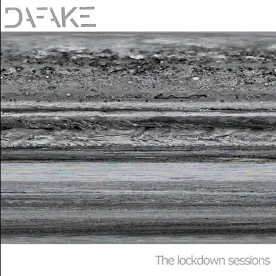 Listen to The Lockdown Sessions by DAFAKE