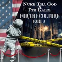 FTC3 (feat. Ftk Kaliq) - Single - Nuke Tha God