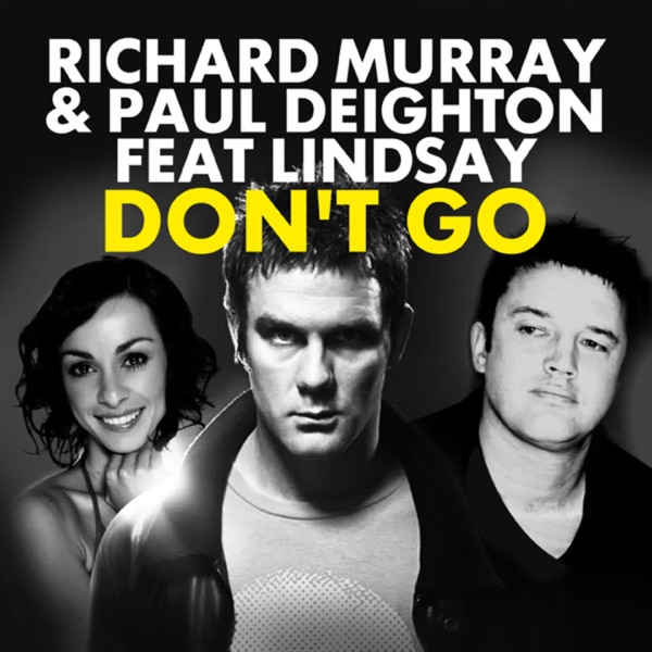 Don't Go (feat. Lindsay)