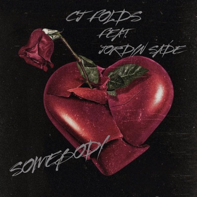 Somebody (feat. Jordyn Sadé) - Single