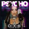 Psycho (feat. Rubi Rose) - Single