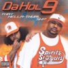 Da Hol' 9