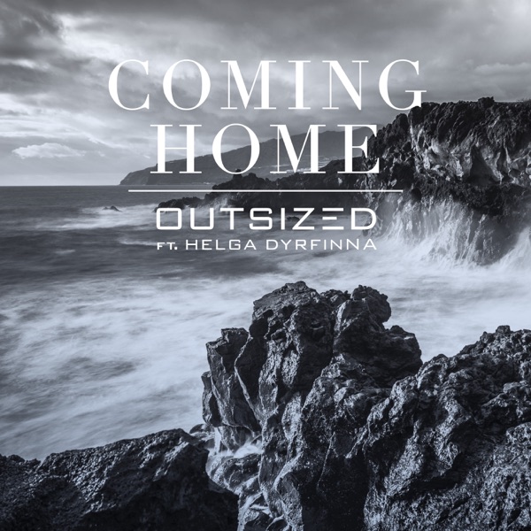 Coming Home (feat. Helga Dyrfinna) - EP