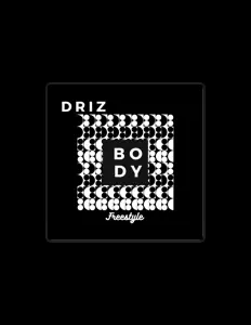 Driz을(를) 듣고, 뮤직 비디오를 보고, 약력을 읽고, 투어 일정 등을 확인하세요!