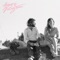 Grizzly Bear - Angus & Julia Stone lyrics