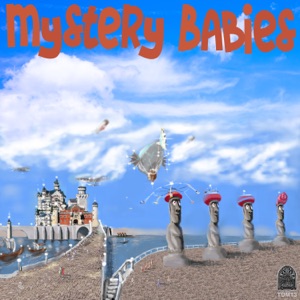 Mystery Babies - Single