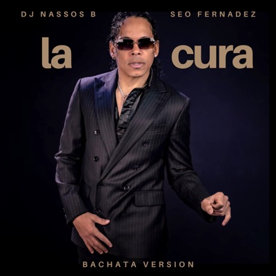 La Cura (Bachata Version) - Single