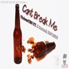 Cant Brake Me (feat. X Caramel & TBN TriTri) - Single