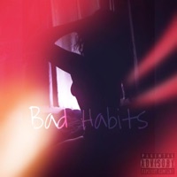 Bad Habits - Single - Koraah